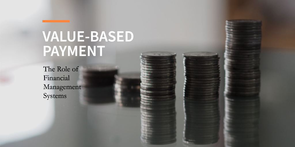 Value-Based-Payment-The-Role-of-Financial-Management-Systems